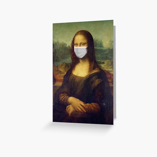 MONA LISA CORONA ART Greeting Card