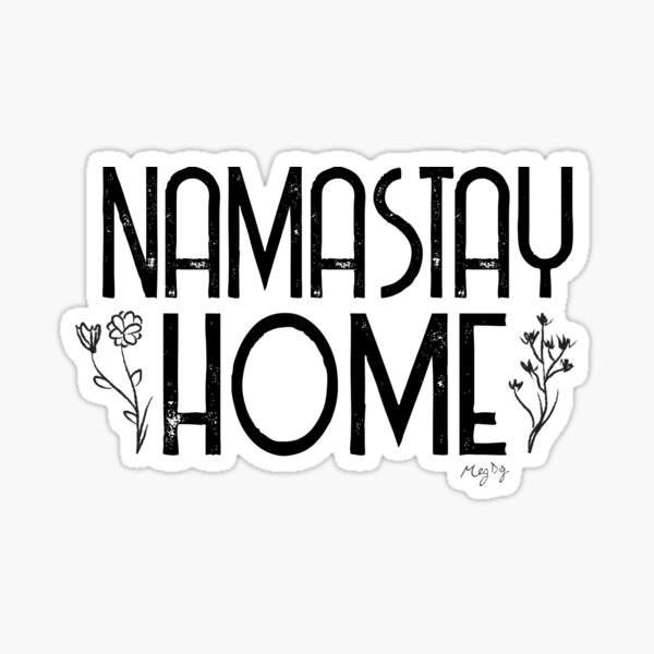 Namastay Home Sticker