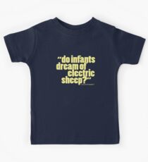'do infants dream...' Kids Tee
