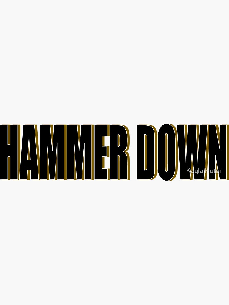 "Hammer Down" Sticker for Sale by knhuter Redbubble