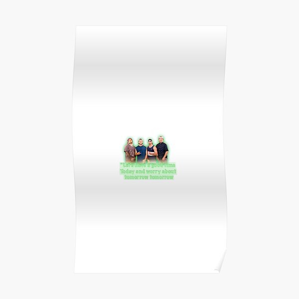 "Real Bros of Simi Valley Quote" Poster by aross8282 Redbubble