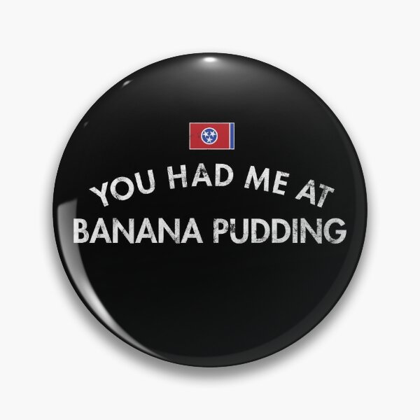 Item preview, Banana Pudding Fest Centerville Southern USA Custard Dessert designed and sold by twHistory.