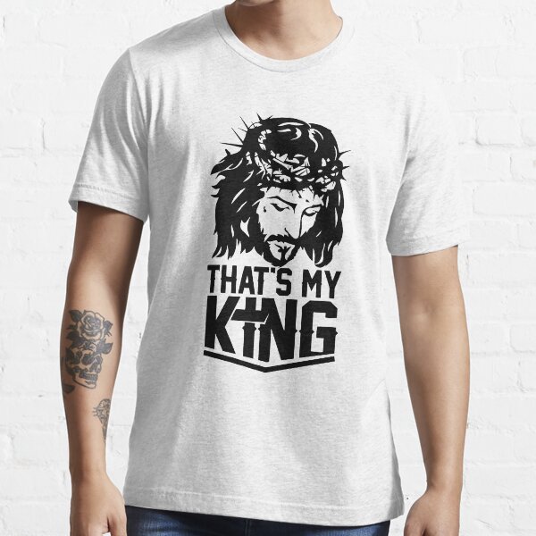 he's my king shirt