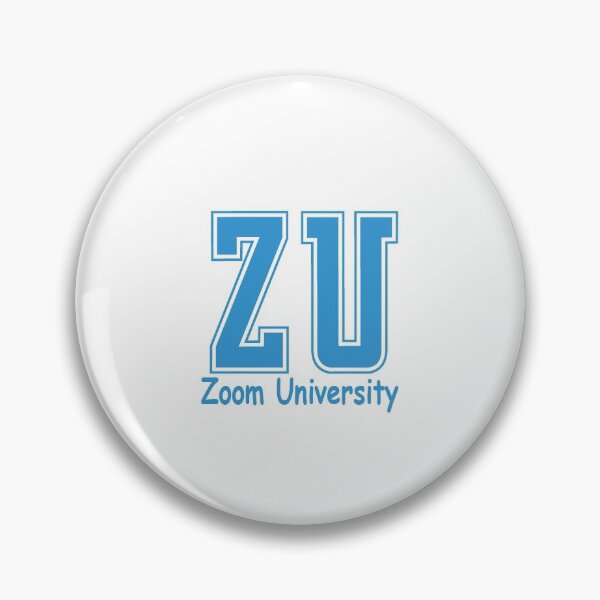 Item preview, Zoom University designed and sold by nattty.