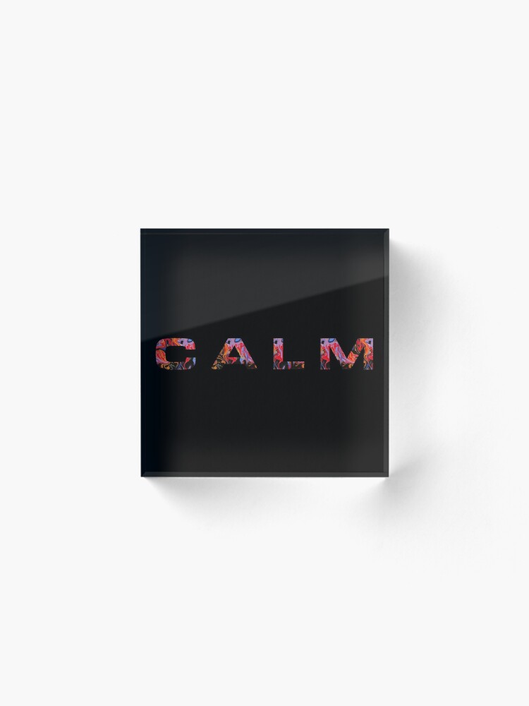 Alternate view of CALM 5sos Acrylic Block