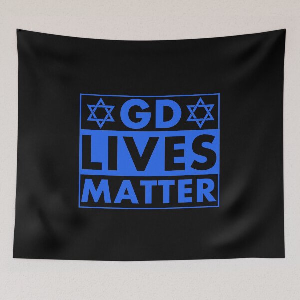Item preview, GD Lives Matter designed and sold by DIRTYDUNNZ.