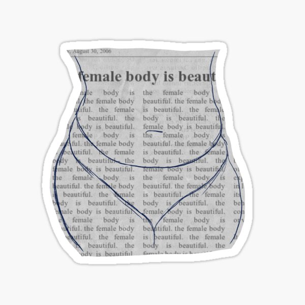the female body is beautiful newspaper clip Sticker
