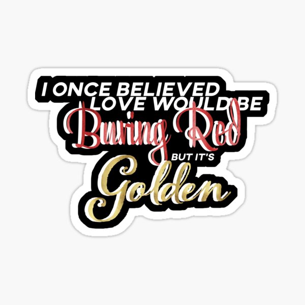 Daylight — Taylor Swift Lyric Sticker