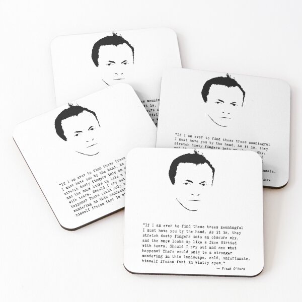 Item preview,  Frank O'Hara Quote designed and sold by The Dead  Writers Circle.