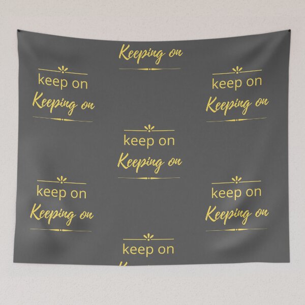 Item preview, Keep On Keeping On - Yellow designed and sold by ryanwfraser.