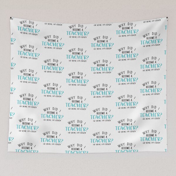 Item preview, Why did I become a TEACHER? Oh yeah, I'm crazy! designed and sold by jazzydevil.