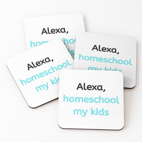 Item preview, Alexa, Homeschool My Kids - Black/Aqua designed and sold by ryanwfraser.