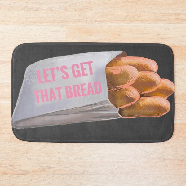 Item preview, Let’s get that bread designed and sold by ByEvangeline.