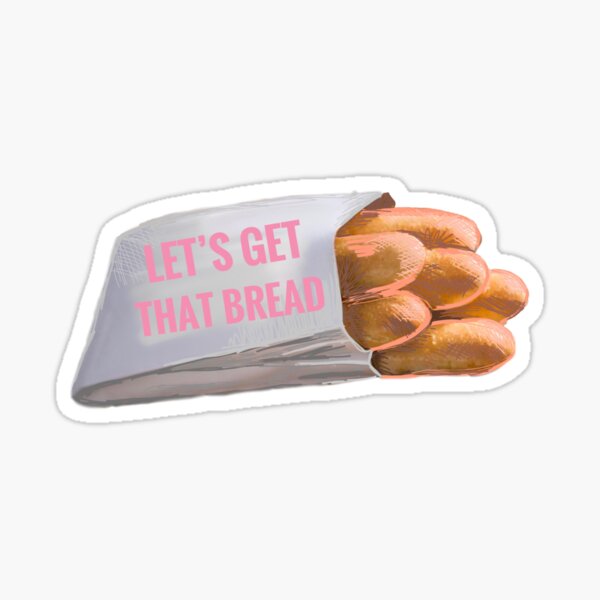 Item preview, Let’s get that bread designed and sold by ByEvangeline.