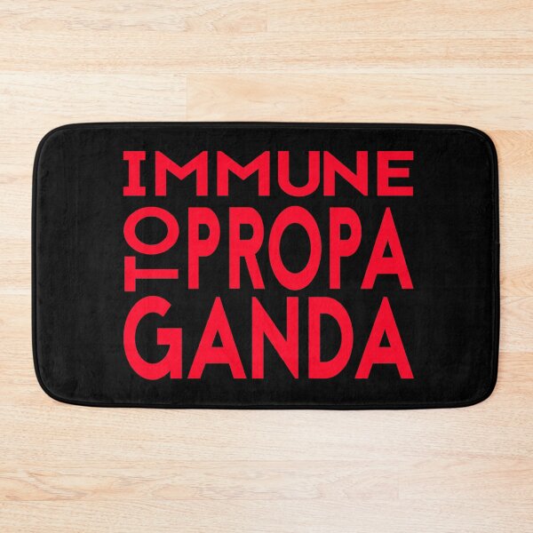 Item preview, Immune to Propaganda (2) designed and sold by Eye on the Blueline.