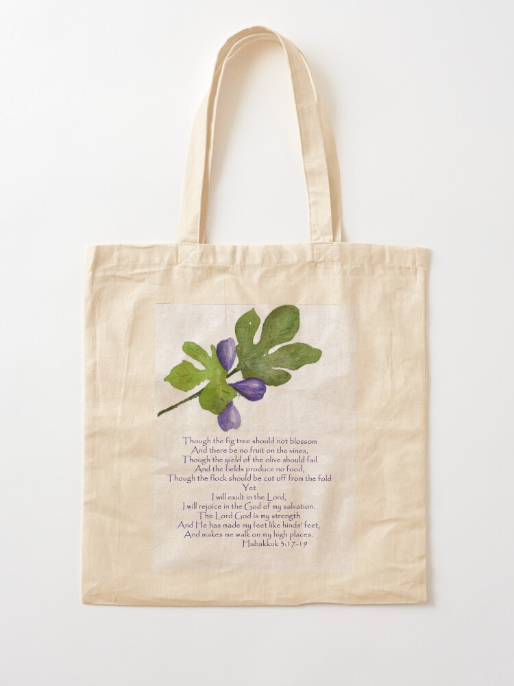Habakkuk 3:17-19 {Tote Bag} Habakkuk 3:17-19 {Tote Bag}