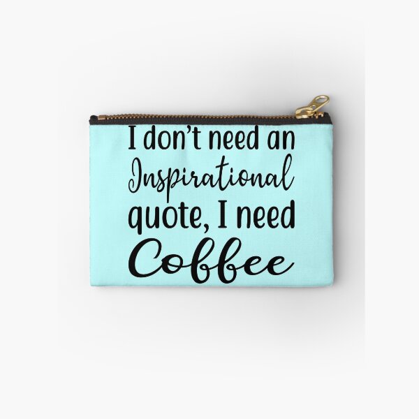 Item preview, Inspiration Quote vs Coffee designed and sold by IrisAllin.