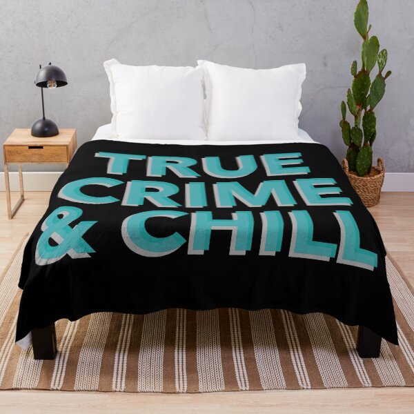 Item preview, True Crime and Chill designed and sold by DevlynnDesigns.