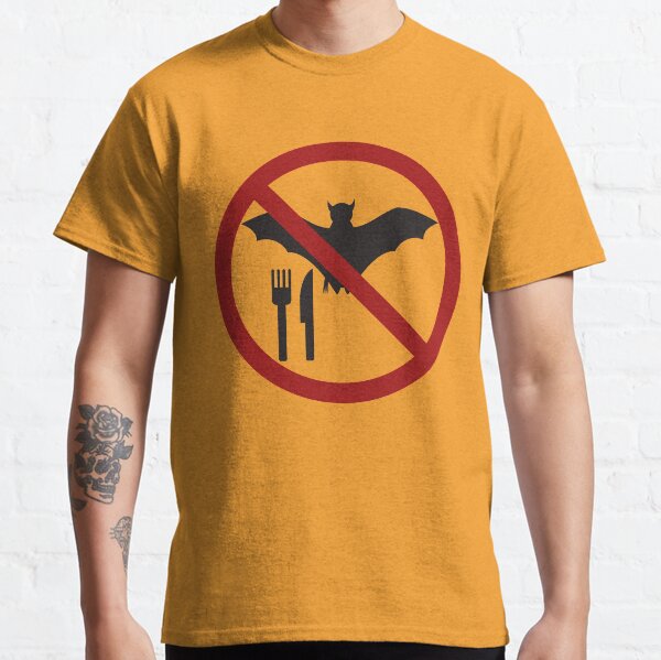 Don't Eat Bats Classic T-Shirt