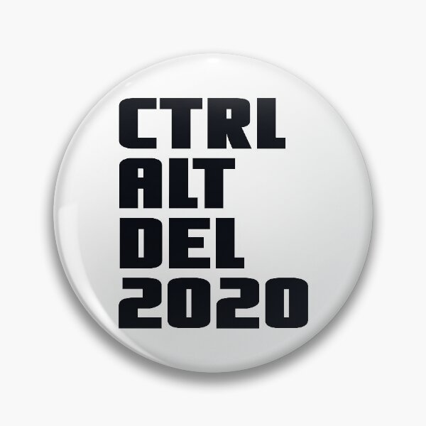 Item preview, CTRL ALT DEL 2020 designed and sold by TheButchQueen.