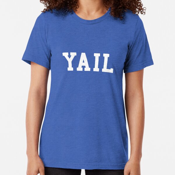 Yail (white letters) Tri-blend T-Shirt