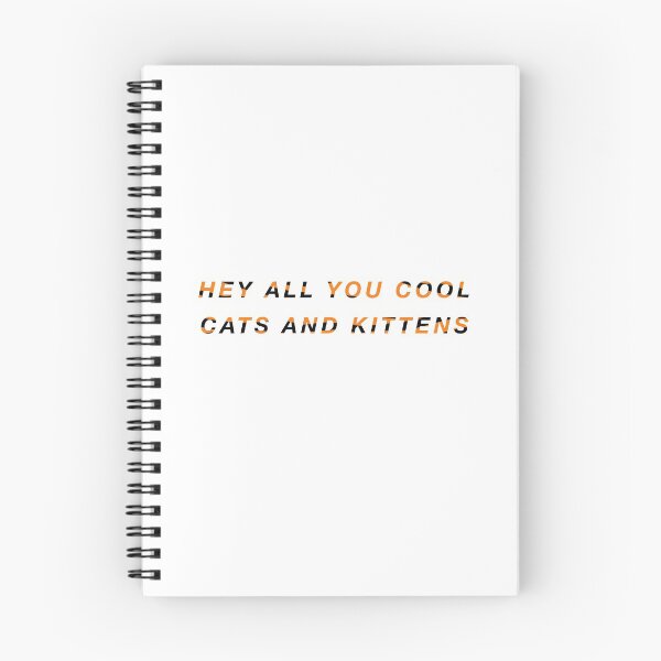 Item preview, Hey all you cool cats and kittens designed and sold by ryangreenwood21.