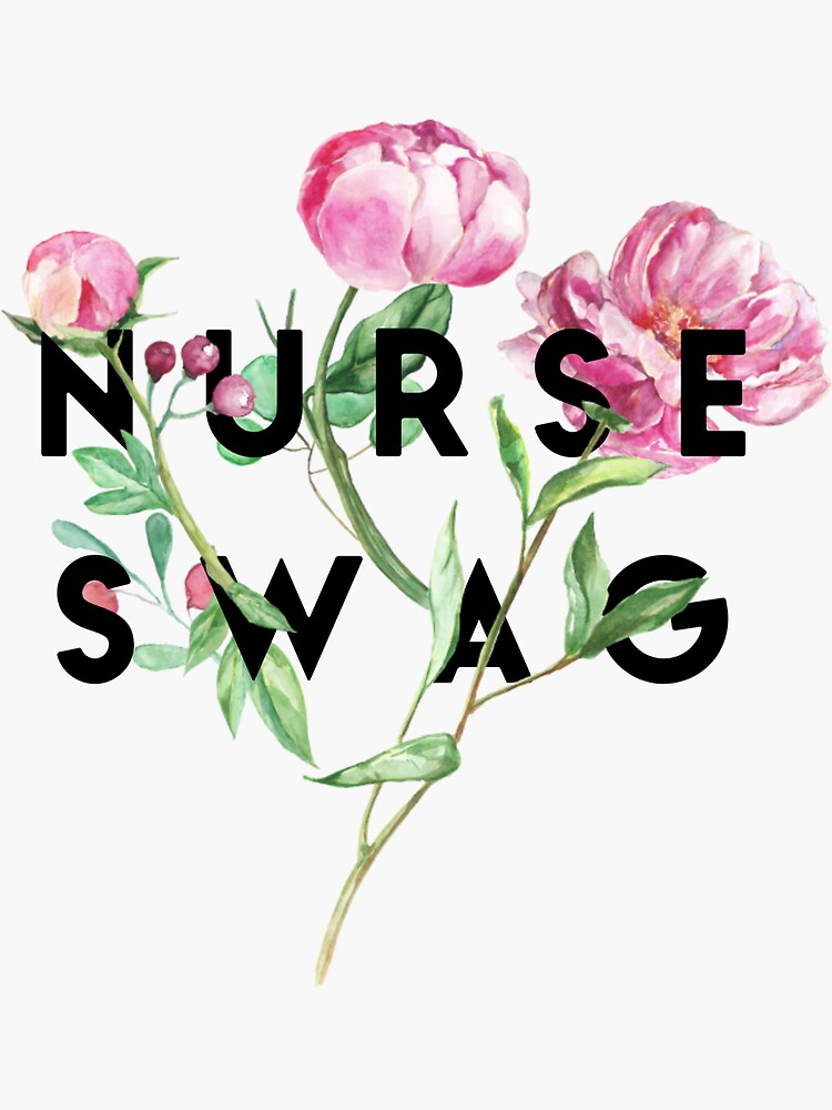 "Nurse swag" Sticker by Nursingswag Redbubble