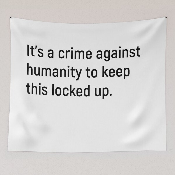 Item preview, It's a crime against humanity to keep this locked up designed and sold by Joshy-B.