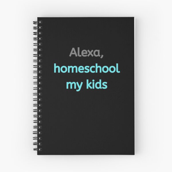 Item preview, Alexa, Homeschool My Kids -Gray/Aqua designed and sold by ryanwfraser.