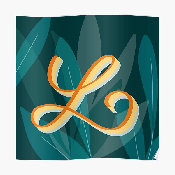 L Creative Monogram Scripted Lettering Of Letter L Poster By Ilzesgimene Redbubble