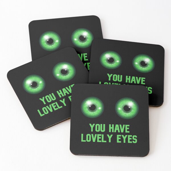 Item preview,  Two green eyes watching you, you have lovely eyes designed and sold by Pennylanemerch.