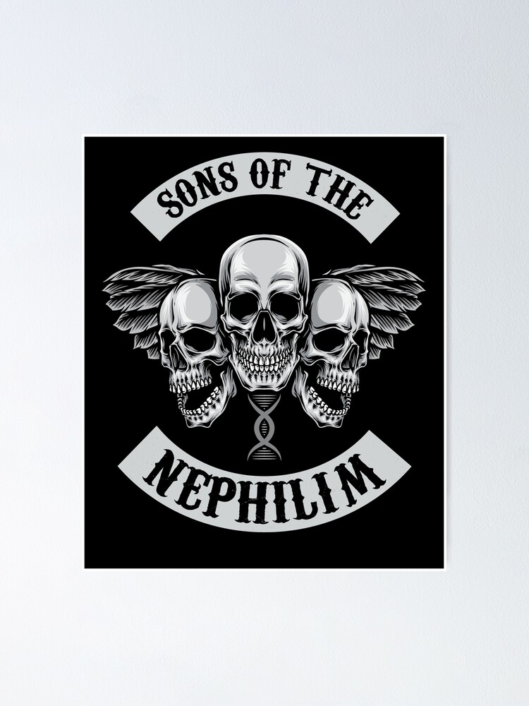 Poster Hijos De Los Nephilim Adn De Los Gigantes Antiguos Arqueologia Prohibida Antropologia Parodia Biker De Natintrovertsoc Redbubble