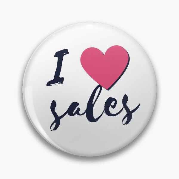 Item preview, I Love Sales designed and sold by Rochellie.