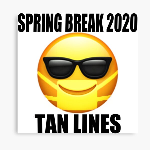 Spring Break 2020 Canvas Print