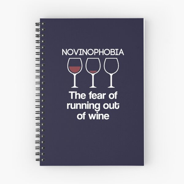 Item preview, Wine Lover Novinophobia Fear Of Running Out Of Wine  designed and sold by Skyline-Designs.