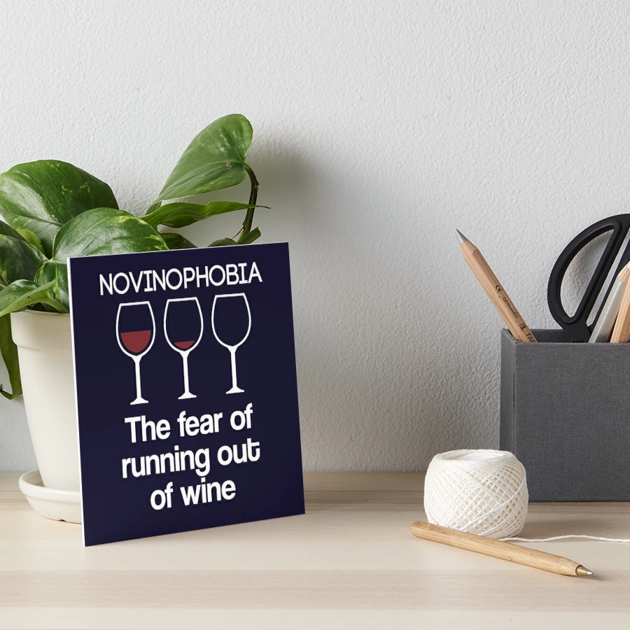 Funny Stemless Wine Glass - Novinophobia: Fear of Running Out  of Wine: Wine Glasses