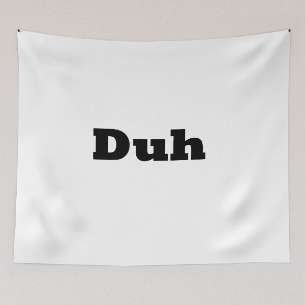 Item preview, Duh designed and sold by justinasdau.