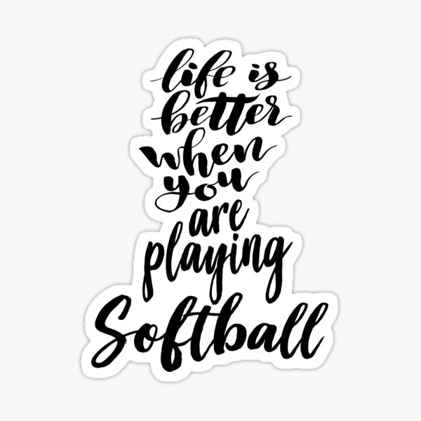 Softball Is Life Stickers Redbubble