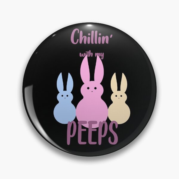 Item preview, Peeps Chillin' designed and sold by Visualsplendors.
