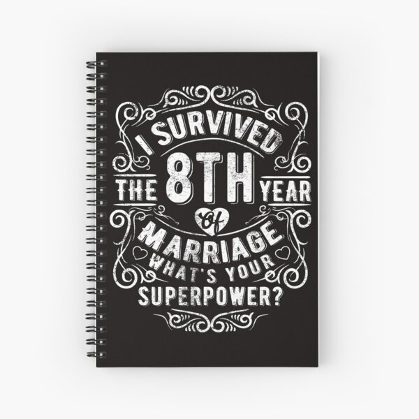 Funny Wedding Anniversary Gift 31 Years Wedding Marriage Gift Spiral Notebook By Essinet Redbubble