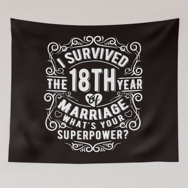 Item preview, Funny Wedding Anniversary Gift 18 years Wedding Marriage Gift designed and sold by Dee Lim.