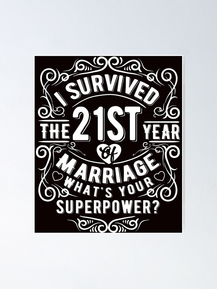 Funny Wedding Anniversary Gift 21 years Wedding Marriage Gift Poster