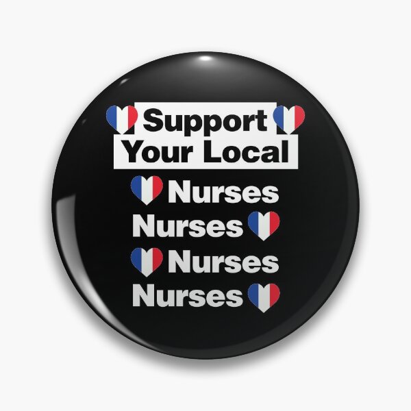 Item preview, Support Your Local French Nurses Help Healthcare France designed and sold by elhefe.