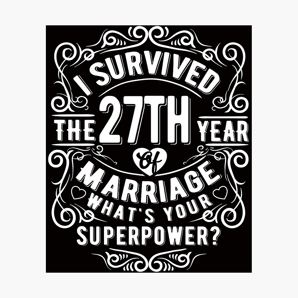 Funny Wedding Anniversary Gift 27 Years Wedding Marriage Gift Poster For  Sale By Essinet | Redbubble