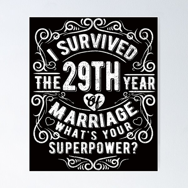 Just Married 29 Year Ago Funny Wedding Anniversary Gift for