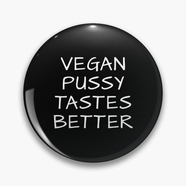 Item preview, Neatar: Vegan Pussy Tastes Better designed and sold by Neatar.