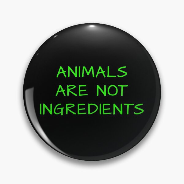 Item preview, Neatar: Animals are not Ingredients designed and sold by Neatar.