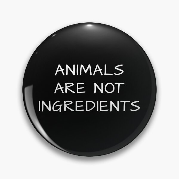 Item preview, Neatar: Animals are not Ingredients designed and sold by Neatar.