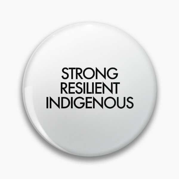 Item preview, Strong Resilient Indigenous Peoples' Day designed and sold by CLohrenz.