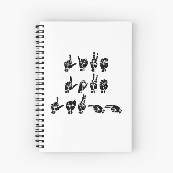 "LIVE LOVE LAUGH" Fingerspelled In American Sign Language Spiral Notebook